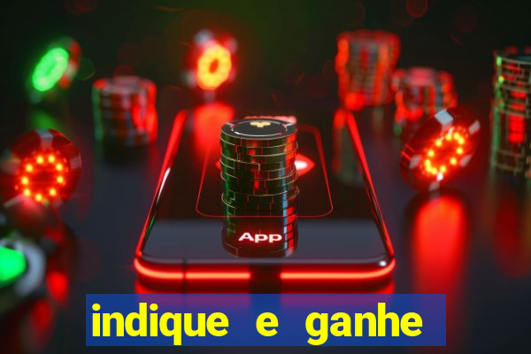 indique e ganhe vai de bet